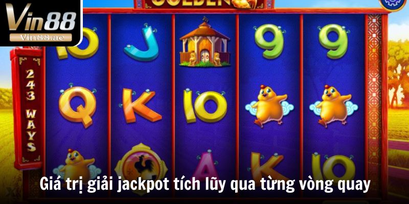 Jackpot Là Gì? Giải Thưởng Mà Mọi Game Thủ Đều Khát Khao 4 Giá trị giải jackpot tích lũy qua từng vòng quay