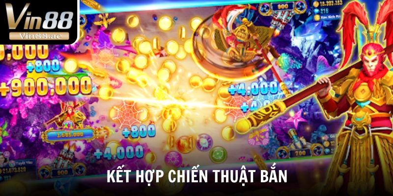 Bắn cá long vương - Game đổi thưởng cực cháy năm 2025 3 Áp dụng các chiến thuật khác nhau để hạ gục mục tiêu