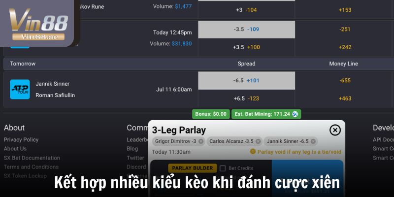 Kết hợp nhiều kiểu kèo khi đánh cược xiên