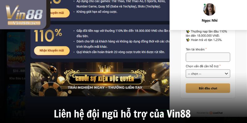 VIN88 Có Lừa Đảo Không - Cân Nhắc Trước Khi Đặt Cược 5 Liên hệ đội ngũ hỗ trợ của Vin88 khi trục trặc