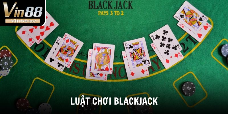 Cách Chơi Blackjack Hiệu Quả Tại Vin88 Cho Người Mới 2 Khám phá luật chơi Blackjack tại nhà cái Vin88